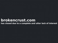 Brokencrust.com