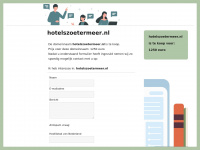 Hotelszoetermeer.nl
