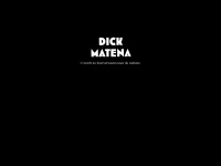 Dickmatena.com